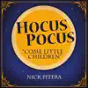 Nick Pitera - Come Little Children (From \